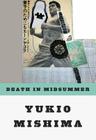 Death in Midsummer: And Other Stories By Yukio Mishima Cover Image