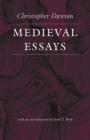 Medieval Essays By Christopher Dawson Cover Image