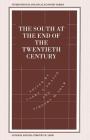The South at the End of the Twentieth Century: Rethinking the Political Economy of Foreign Policy in Africa, Asia, the Caribbean and Latin America (International Political Economy) By Timothy M. Shaw (Editor), Larry A. Swatuk (Editor) Cover Image