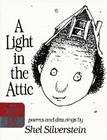 A Light in the Attic Book and CD By Shel Silverstein, Shel Silverstein (Illustrator) Cover Image
