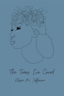 The Tears I've Cried By Elissa M. Jefferson Cover Image