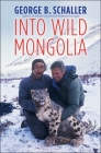 Into Wild Mongolia Cover Image