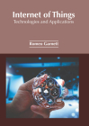Internet of Things: Technologies and Applications Cover Image