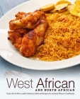 West African and North African: Taste All of Africa with Delicious African Recipes in an Easy African Cookbook Cover Image