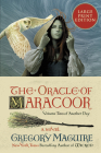 The Oracle of Maracoor: A Novel (Another Day #2) By Gregory Maguire Cover Image
