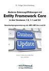 Moderne Datenzugriffslösungen mit Entity Framework Core 1.0, 1.1 und 2.0: Datenbankprogrammierung mit .NET/.NET Core und C# Cover Image