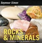 Rocks & Minerals By Seymour Simon Cover Image