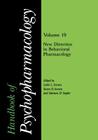 Handbook of Psychopharmacology: Volume 19 New Directions in Behavioral Pharmacology By Leslie Iversen (Editor), Solomon H. Snyder (Editor) Cover Image