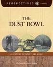 The Dust Bowl (Perspectives Library) Cover Image