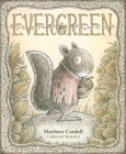 Evergreen By Matthew Cordell Cover Image