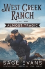 Almost Tragic: A Modern Western Romance Cover Image