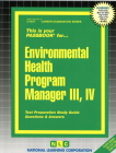 Environmental Health Program Manager III, IV: Passbooks Study Guide (Career Examination Series) By National Learning Corporation Cover Image