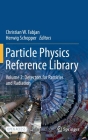 Particle Physics Reference Library: Volume 2: Detectors for Particles and Radiation Cover Image
