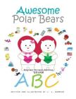 Awesome Polar Bears: ABC [English-Korean Edition] Cover Image