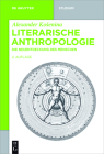 Literarische Anthropologie (de Gruyter Studium) Cover Image