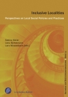 Inclusive Localities: Perspectives on Local Social Policies and Practices Cover Image