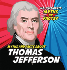 Myths and Facts about Thomas Jefferson Cover Image