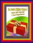 In Jesus Mighty Name! Volume 3: Total Life Success I Now experience Cover Image