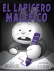 Lapicero Maléfico, El By Aaron Raynolds, Peter Brown (Illustrator) Cover Image