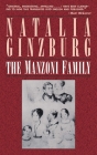 The Manzoni Family: A Novel By Natalia Ginzburg, Marie Evans (Translated by) Cover Image