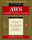 AWS Certified Developer Associate All-In-One Exam Guide (Exam Dva-C01) Cover Image