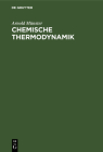 Chemische Thermodynamik By Arnold Münster Cover Image