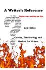 A Writer's Reference: Light Your Writing on Fire Cover Image