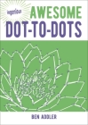 Awesome Dot-To-Dots Cover Image