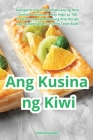 Ang Kusina ng Kiwi By Emilia Gomez Cover Image