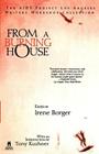 From A Burning House: The Aids Project Los Angeles Writers Workshop Collection: The Aids Project Los Angeles Writers Workshop Collection By Irene Borger Cover Image
