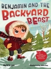 Benjamin and the Backyard Beast By Erin Lee, Abira Das (Illustrator) Cover Image