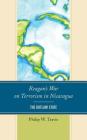 Reagan's War on Terrorism in Nicaragua: The Outlaw State By Philip W. Travis Cover Image