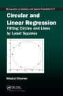 Circular and Linear Regression: Fitting Circles and Lines by Least Squares Cover Image
