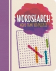 Wordsearch: More Than 100 Puzzles By Eric Saunders Cover Image