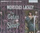 The Gates of Sleep (Elemental Masters #3) By Mercedes Lackey, Kayla Fell (Read by) Cover Image