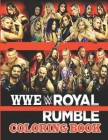 Wwe: Royale Rumble Coloring Book with all of your favorite wrestling superstars. By Johann David Lewis Cover Image