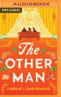 The Other Man By Farhad J. Dadyburjor, Ariyan Kassam (Read by) Cover Image