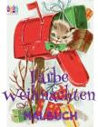 ✌ Farbe Weihnachten Malbuch 4 Jahre ✌ (Malbuch 4 Jährige): ✌ Color Christmas Coloring Book Boys & Girls Coloring Book 6 Year Old 	 Cover Image