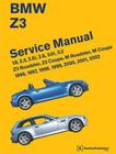 BMW Z3 Service Manual: 1996-2002: 1.9, 2.3, 2.5i, 2.8, 3.0i, 3.2 - Z3 Roadster, Z3 Coupe, M Roadster, M Coupe Cover Image