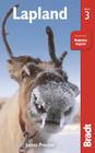 Lapland (Bradt Travel Guide) By James Proctor Cover Image
