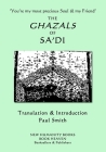 'You're my most precious Soul & my Friend' THE GHAZALS OF SA'DI By Paul Smith (Translator), Sa'di Cover Image