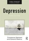 Depression (Clinical Psychology: A Modular Course) By Constance Hammen, Ed Watkins Cover Image