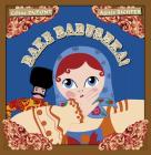 Bake Babushka! By Cèline Dupont, Agnès Richter (Illustrator) Cover Image