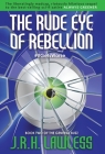 The Rude Eye of Rebellion Cover Image