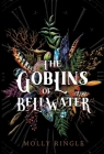 The Goblins of Bellwater By Molly Ringle Cover Image