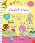 Violet Rose and the Surprise Party By Jannie Ho (Illustrator) Cover Image
