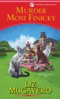 Murder Most Finicky (A Pawsitively Organic Mystery #4) Cover Image