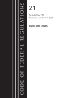 Code of Federal Regulations, Title 21 Food and Drugs 600-799, 2023 Cover Image
