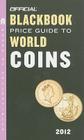 Official Blackbook Price Guide to World Coins By Thomas E. Jr Hudgeons Cover Image