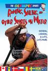 Rowing, Sailing, and Other Sports on the Water (Olympic Sports (Saunders)) By Jason Page Cover Image
